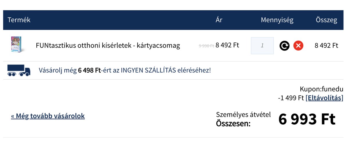 Személyes átvétellel a végösszeg 6 993 Ft